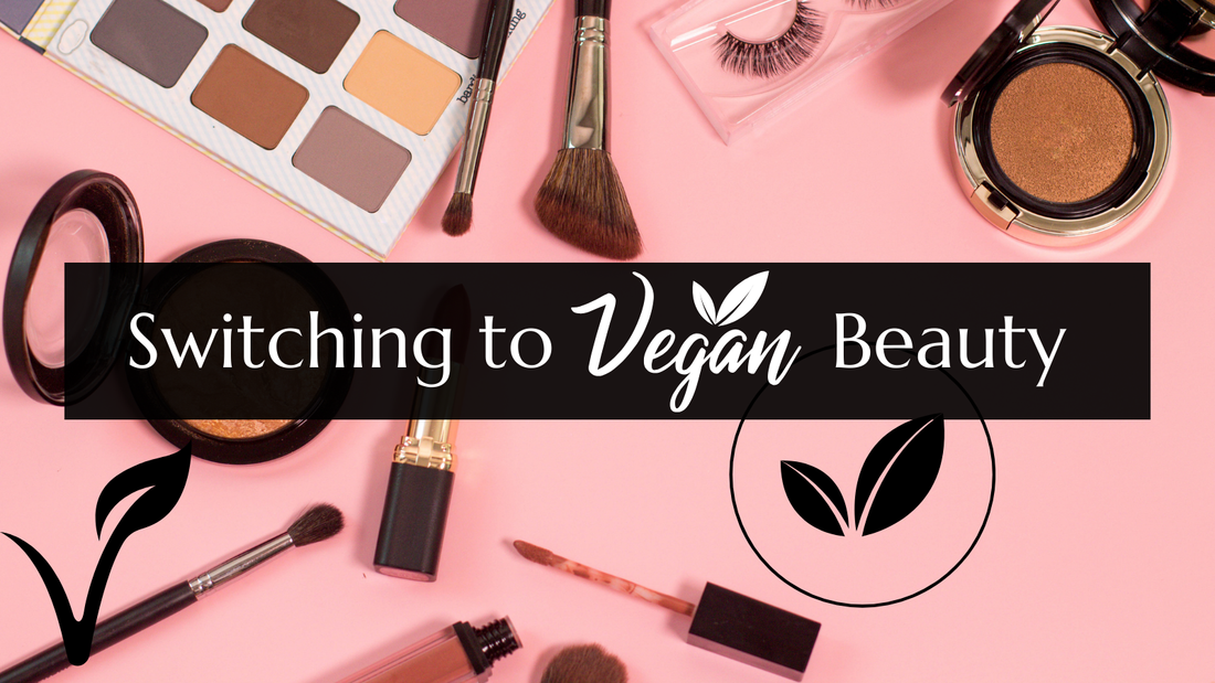 6 Reasons Why Switching to Vegan Beauty Products is a Great Idea