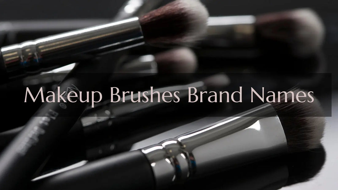 Makeup Brushes Brand Names